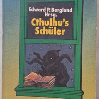 Cthulhu´s Schüler Horror-Stories -1. Auflage 1980 ! Bastei Horror-Bibliothek !!