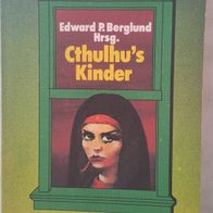 Cthulhu´s Kinder Horror-Stories -1. Auflage 1980 ! Bastei Horror-Bibliothek !!