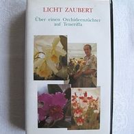 VHS Film Licht zaubert, Über einen Orchideenzüchter auf Teneriffa, OVP
