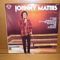 Johnny Mathis - The guy`s in love with you 12* LP