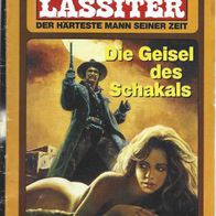 Bastei Lassiter Western Band 1550 " Die Geisl des Schakals " von Jacke Slade