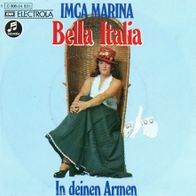 7 Vinyl Imca Marina / Bella Italia