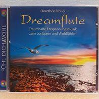 Drothee Fröller - Dreamflute, CD - Neptun / Avita 2009