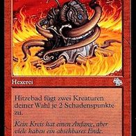 3x "Hitzebad", Uncommon aus "Abrechnung", Erhaltung siehe Text