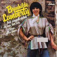 7"LAMBERTY, Brunhilde · Auf einmal stehst du vor der Tür (RAR 1978)