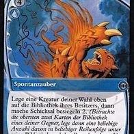 3x "Ins Mythische abdrehen", Uncommon aus "Blick in die Zukunft", Dt., gespielt