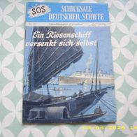 SOS Schicksale Deutscher Schiffe Nr. 10 (Moewig Verlag)