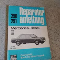 Mercedes Diesel 200D,220D,240D,300D --------- Reparaturanleitung