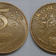 Brasilien 25 Centavos 2001 ## Le