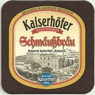 Bierdeckel "Kaiserhöfer Schmäußbräu" Brauerei Kaiserhof Kronach Oberfranken