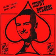 Sonny Burgess - Honey Hush - 7" - Black Jack Records (BL)