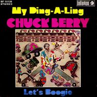 Chuck Berry - My Ding-A-Ling - 7" - Bellaphon (D) 1972