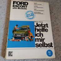 Ford Escort ----- Jetzt helfe ich mir selbst