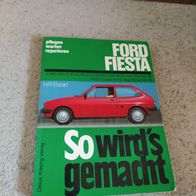 Fiesta ------ Etzold, so wird´s gemacht, Band 53