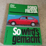 Fiesta 1.0,1.1,1.3,1.4,1.6, Diesel 1.6------ Etzold, so wird´s gemacht, Band 53
