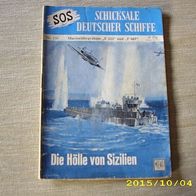 SOS Schicksale Deutscher Schiffe Nr. 150 (Moewig Verlag)