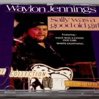 Waylon Jennings - Sally Was A Good Old Girl - 1988 - Country Compilation m/m- CD