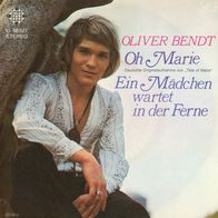 7 Vinyl Oliver Bendt / Oh Marie