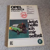 Opel Ascona B----- Jetzt helfe ich mir selbst