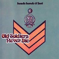 Heads Hands & Feet - Old Soldiers Never Die - 12" LP - Atlantic K 40 465 (UK) 1973