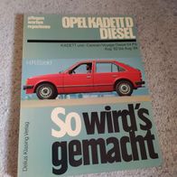 Opel Kadett D Diesel------ Etzold, so wird´s gemacht
