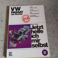 VW Passat alle Modelle Band 48------- Jetzt helfe ich mir selbst