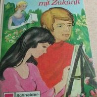 Marianne Hassebrauk - Ein Mädchen mit Zukunft - Schneider- 1971