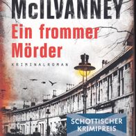 Ein frommer Mörde von Liam Mcilvanney -MO