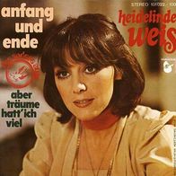 7"WEIS, Heidelinde · Anfang und Ende (RAR 1979)