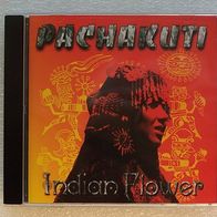 Pachakuti - Indian Flower, CD - Germany 1997