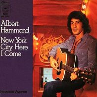 Albert Hammond - New York City Here I Come - 7" - Epic EPC S 2923 (D) 1975