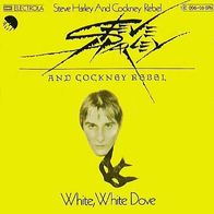 Steve Harley & Cockney Rebel - White, White Dove - 7"- EMI 1C 006 - 06 076 (D) 1976