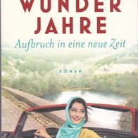 Wunderjahre von Birgit Reinshagen -MO