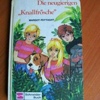 Die neugierigen Knallfrösche Margot Potthoff Schneiderbuch