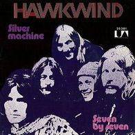 Hawkwind - Silver Machine / Seven By Seven - 7" - UA 35 381 (D) 1972