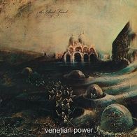 Venetian Power - The Arid Land LP S/ S