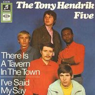 The Tony Hendrik Five - There Is A Tavern In The Town - 7"- Columbia C 23 742 (D)1968