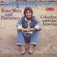 7"BENSON, Charly · Roter Wein und Flamenco (RAR 1978)