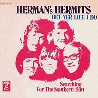 Herman´s Hermits - Bet Yer Life I Do - 7" - Columbia 1C 006-91 498 (D) 1970