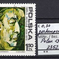 Polen 1974 70. Geburtstag von Pablo Neruda MiNr. 2352 gestempelt