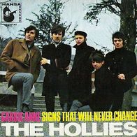 The Hollies - Carrie Anne / Signs That Will Never Change -7"- Hansa 19 540 AT (D)1967