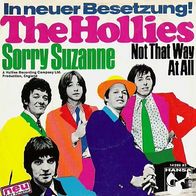 The Hollies - Sorry Suzanne / Not That Way At All - 7" - Hansa 14 269 AT (D) 1969