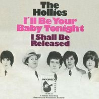 The Hollies - I´ll Be Your Baby Tonight - 7" - Hansa 14 366 AT (D) 1969