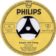 7"MÄRCHEN · Kasper wird König (RAR 1965)
