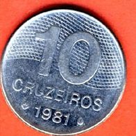 Brasilien 10 Cruzeiros 1981