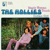 The Hollies - Magic Woman Touch / Indian Girl -7"- Hansa 12 310 AT (D) 1972