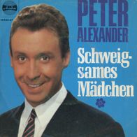 7 Vinyl Peter Alexander / Schweigsames Mädchen