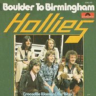 The Hollies - Boulder To Birmingham / Crocodile Woman - 7"- Polydor 2040 149 (D) 1976