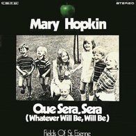 Mary Hopkin - Que Sera, Sera / Fields Of St. Etienne -7"- Apple 1C 006-91 624 (D)1970