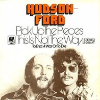 Hudson Ford - Pick Up The Pieces / This Is Not The Way - 7"- A & M 12 958 AT (D) 1973
